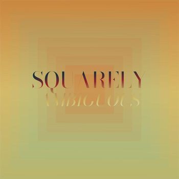 Various Artists - Squarely Ambiguous