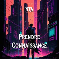 NTA - Prendre Connaissance (Explicit)