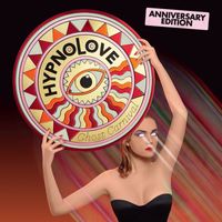 Hypnolove - Ghost Carnival (Anniversary Edition)