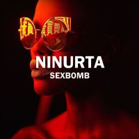 Ninurta - Sexbomb