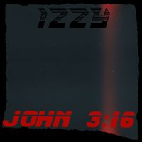 Izzy - John 3:16