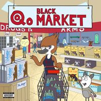 Qo - Black Market (Explicit)