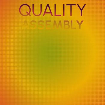 Various Artists - Quality Assembly
