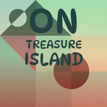 Various Artist - On Treasure Island