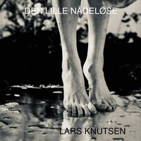 Lars Knutsen - Den lille nådeløse