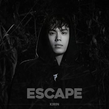 KIRIN (CN) - Escape