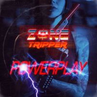 Zone Tripper - Powerplay