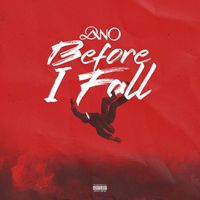 Dano - Before I Fall (Explicit)