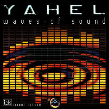 Yahel - Waves of Sound (Deluxe Edition)