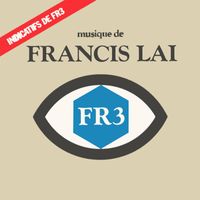 Francis Lai - Indicatifs de FR3 (2023 Remastered Version)