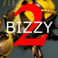 Zio - BIZZY 2 (Explicit)