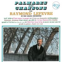 Raymond Lefèvre, Le Grand Orchestre de Raymond Lefèvre - Palmarès des chansons n°3 (2023 Remastered Version)