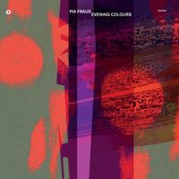 Pia Fraus - Evening Colours