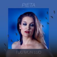 Pieta - Tuu mun luo