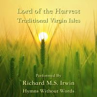 Richard M.S. Irwin - Lord of the Harvest (Organ)