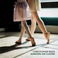 Christopher Reiss - dancing on clouds