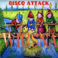 Disco Attack - Wiosna