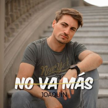 Joaquin Lopez - No va mas