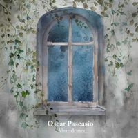 Oscar Pascasio - Abandoned