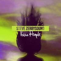 Steve Zerbysound - Ibiza People