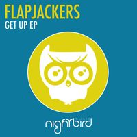 Flapjackers - Get Up EP