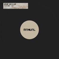 Drew Miller - Takumi EP