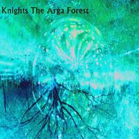 Knights - The Arga Forest