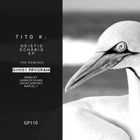Tito K. - Geistig Schäbig The Remixes EP