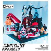 Juampi Saillen - Going Deeper EP