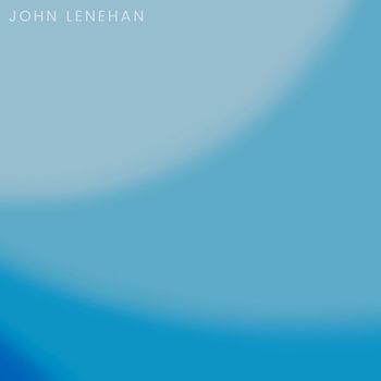 John Lenehan - Treasured Memories