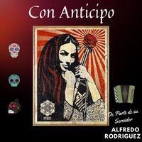 Alfredo Rodriguez - Con Anticipo