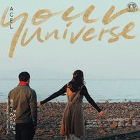 Acel - Your Universe (From "Between Maybes")
