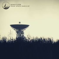 Sensitizer - From Space Radio