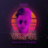 Zion PH - DKPSY (Brian Cua Future Remix)