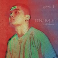 Bryant - Di Na Bale (LoFi Remix)