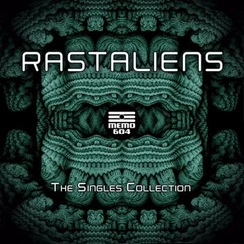 Rastaliens - The Singles Collection (Explicit)