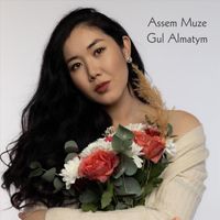 Assem Muze - Gul Almatym (Explicit)