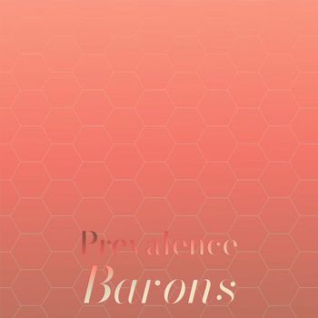 Various Artists - Prevalence Barons