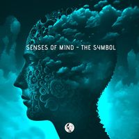 Senses Of Mind - The Symbol