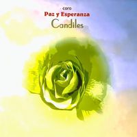 Coro Paz y Esperanza - Candiles