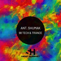 Ant. Shumak - 98 Tech & Trance