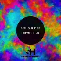 Ant. Shumak - Summer Heat