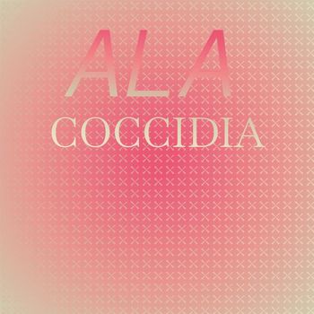 Various Artists - Ala Coccidia