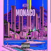 Nesta - Monaco (Explicit)
