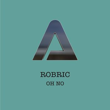 Robric - Oh No