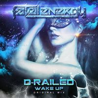 D-Railed - Wake Up