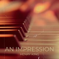 Henry King - An Impression