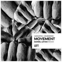 Audioleptika & HouseKeepers - Movement (Daniel Levak Remix)