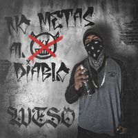 Weso - No Metas Al Diablo