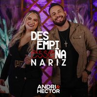Andri & Hector - Desempina Esse Nariz